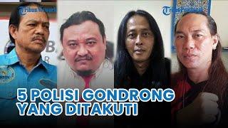  5 Polisi Gondrong yang Ditakuti di Indonesia, Ada yang Berpangkat Bintang Dua, Ini Daftarnya