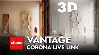 Corona + Vantage / Live link Madness! Will this be the next big thing?