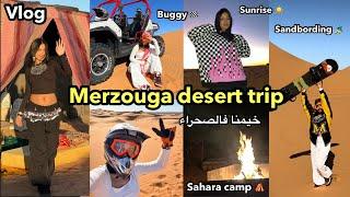 VLOG | Merzouga road trip خيمنا فالصحراء ️