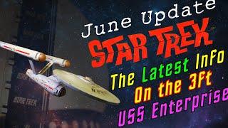  June Update: Star Trek's Lost Model Discovery!