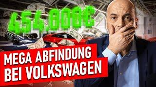 Mega Abfindungen bei VW – Warum?