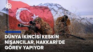 Dünya ikincisi keskin nişancılar, Hakkari’de görev yapıyor