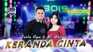 Keranda Cinta - Laila Ayu Ft. M.Halili - Mbois Music