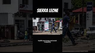 Exploring West Africa’s Gem: Sierra Leone