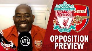 Liverpool v Arsenal | Opposition Preview with AFTV's Robbie Lyle