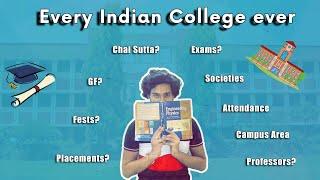 EVERY INDIAN COLLEGE EVER|IDIOTISM