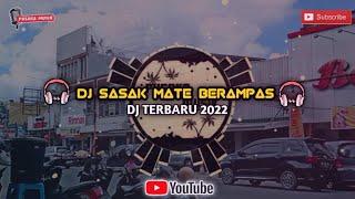 MATE BERAMPAS VOC. RENDI  DJ SASAK TERBARU 2022 Dj sasak