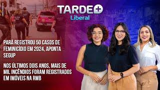 MAIS DE MIL INCÊNDIOS SÃO REGISTRADOS EM BELÉM | TARDE + LIBERAL 06/03/2025