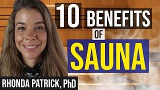 Sauna Benefits Deep Dive and Optimal Use with Dr. Rhonda Patrick & MedCram