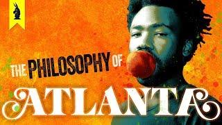 A Surreal Trip – The Philosophy of Atlanta – Wisecrack Edition
