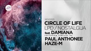 Circle of Life - Lpd (Paul Anthonee Remix) [Movement Recordings]