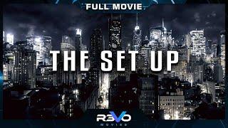 THE SET UP | HD ACTION MOVIE | FULL FREE CRIME THRILLER FILM IN ENGLISH | REVO MOVIES