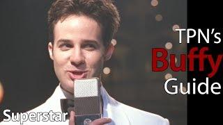 Superstar • S04E17 • TPN's Buffy Guide