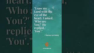 A Quote by Mansur-al-Hallaj | Stoic Mentor