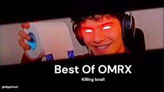 Best Of OMRX | Killing Israils