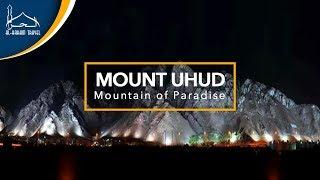 Mount Uhud through Centuries