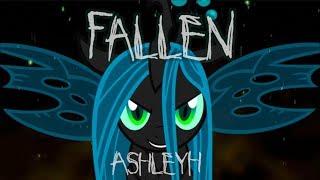"Fallen" (Chrysalis Parody) AshleyH
