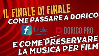 Il Finale di Finale - Consigli per passare a @dorico  -  Conservazione delle colonne sonore