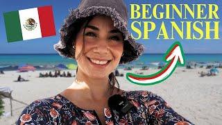 EASY SPANISH VLOG: Beach day in Cancun! - Beginner Spanish