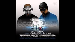 Wu-Tang - "Biochemical Equation" (feat. RZA & MF Doom) [Official Audio]