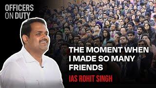 My First Experience at LBSNAA: A Journey to Remember | IAS Rohit Singh | IAS 2012