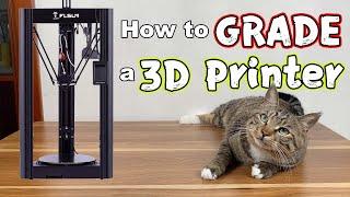 A fun way to GRADE a 3D Printer