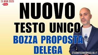 NUOVO TESTO UNICO proposta bozza legge delega