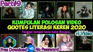 KUMPULAN Polosan Video Quotes Literasi Keren 2020 || Dengan Klip Grafis dan efek terbaru kinemaster.