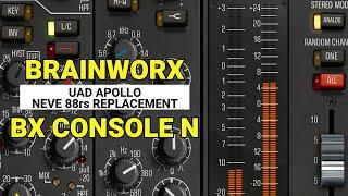 Is Brainworx BX Console N the UAD Neve 88rs Replacement I've Been Looking For?