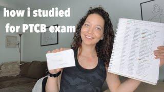 how I studied for my PTCB exam! | taking notes, flash cards, math problems etc