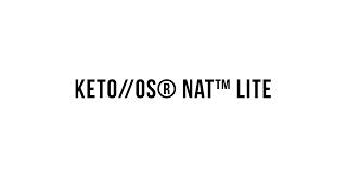 Keto 101 -  KETO//OS® NAT™ Lite