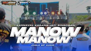 JINGLE MP AUDIO MANOW² KARNAVAL KARANG JATI SINGOSARI 2023