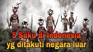 5 Suku di Indonesia yg ditakuti oleh negara luar