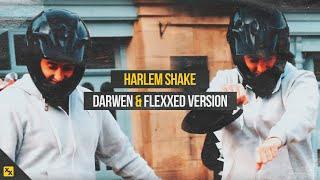 Harlem Shake (Darwen & Flexxed Version)