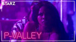 ‘Drunk Dance’ Ep. 3 Clip | P-Valley | STARZ