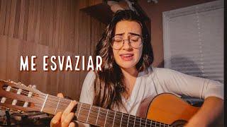 Me Esvaziar - Nívea Soares | Cover Mariana Ferreira