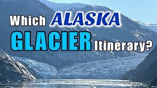 Which Glacier Itinerary Should You Book to Alaska? Glacier Bay versus Endicott Arm and Dawes Glacier