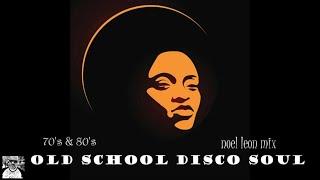 Classic 70's & 80's Funky Disco Soul Mix - Dj Noel Leon