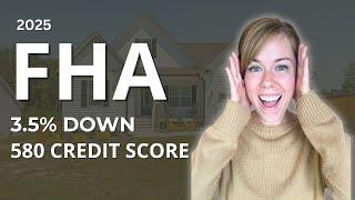 New FHA Loan Requirements 2025 (Complete Guide)