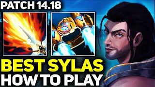 RANK 1 BEST SYLAS - LEARN HOW TO PLAY SYLAS LIKE A PRO! | PATCH 14.18 League of Legends