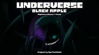 Underverse - Black Apple [Nightmare!Sans's Theme]