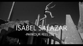 Isabel Salazar - Parkour Reel 2023