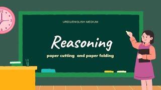 MAHA_TAIT Reasoning (paper folding and paper cutting)