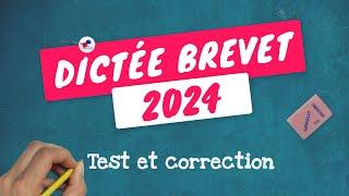 DICTÉE 3ème DU BREVET 2024 - Réussirez-vous un sans faute ?