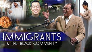 Minister Farrakhan Says Immigrants Come To The Black Community To Build Their American Dream