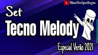 Set Tecno Melody - Especial Verão 2021 - Dj Fagner Incomparável