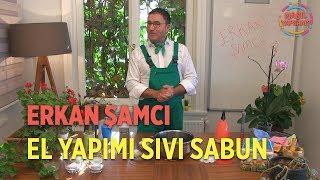 NASIL YAPSAM? | ERKAN ŞAMCI | EL YAPIMI SIVI SABUN NASIL YAPILIR?