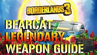 BORDERLANDS 3: THE BEARCAT LEGENDARY WEAPON AND FARMING REVIEW GUIDE