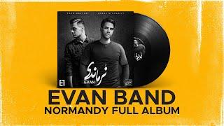 Evan Band  - Normandy I Full Album ( ایوان بند - نرماندی )