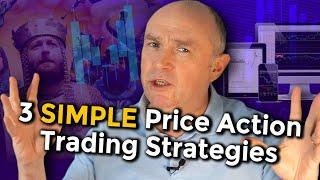 3 Simple & Profitable Price Action Trading Strategies (For Beginners)